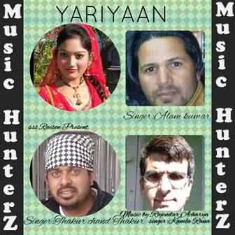 Yariyaan-Thakur Chand-Alam Kumar-Kamla Rana